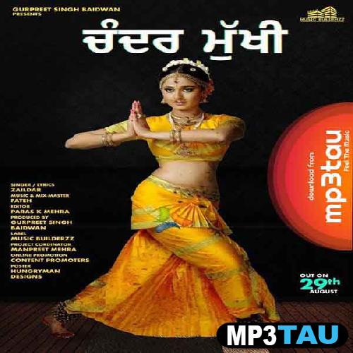 Chandarmukhi Zaildar mp3 song lyrics
