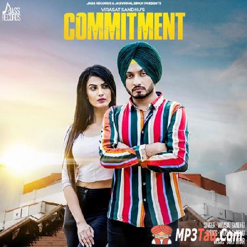 Commitment Virasat Sandhu mp3 song lyrics
