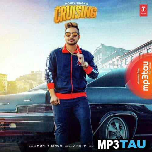 Cruising Monty Singh mp3 song lyrics