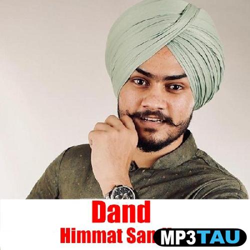 Dand Himmat Sandhu mp3 song lyrics