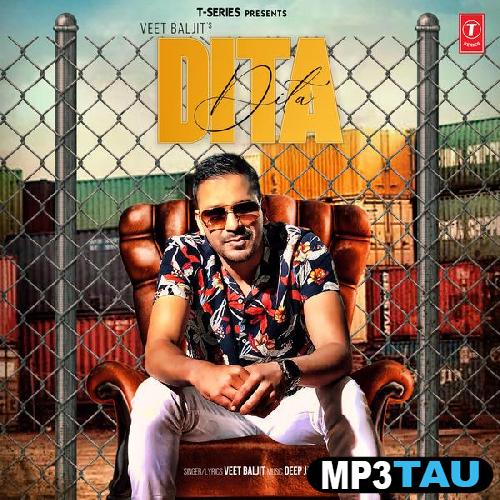 Dita Veet Baljit mp3 song lyrics