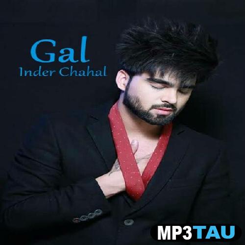 Gal Inder Chahal mp3 song lyrics