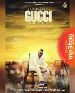 elly mangat new song gucci shoes