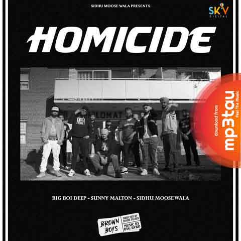 Homicide Sidhu Moosewala mp3 song lyrics
