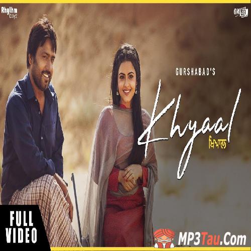 Khyaal Gurshabad mp3 song lyrics