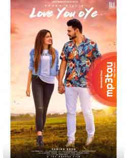 Love You Oye Prabh Gill Mp3 Song Download