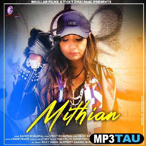 Mithian Sammy Dhaliwal mp3 song lyrics