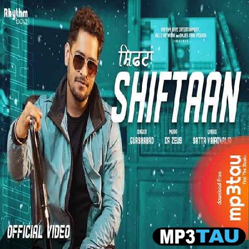 Shiftaan Gurshabad mp3 song lyrics