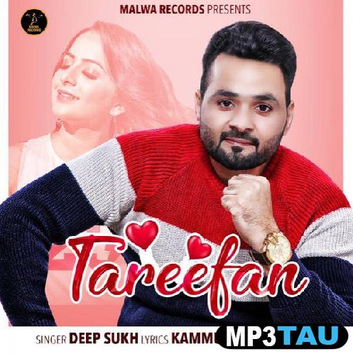 Tareefan Deep Sukh mp3 song lyrics