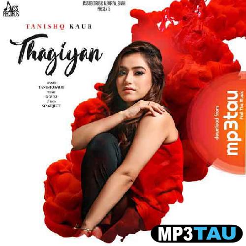 Thagiyan Tanishq Kaur mp3 song lyrics