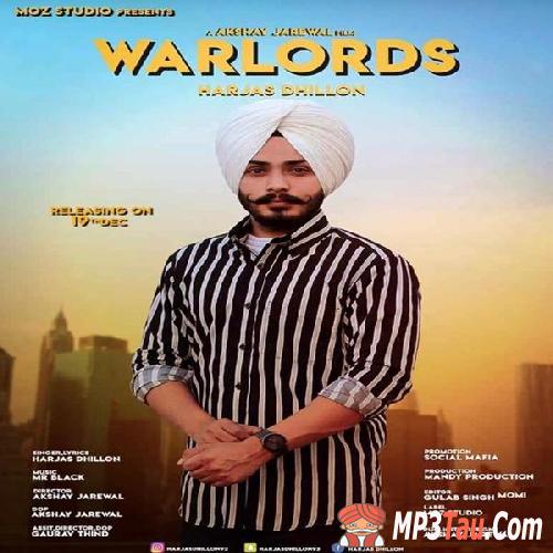 Warlords Harjas Dhillon mp3 song lyrics