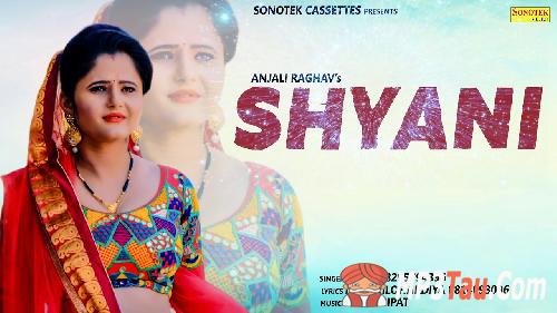 Shyani Anjali Raghav, Bunty mp3 song lyrics