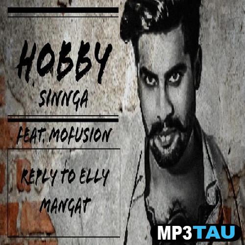 Hobby Singga mp3 song lyrics