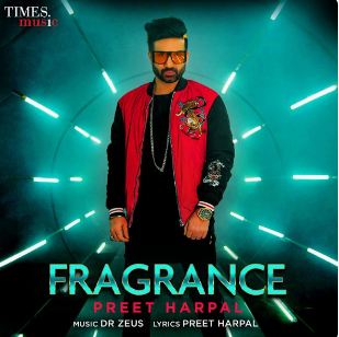 Fragrance Preet Harpal mp3 song lyrics