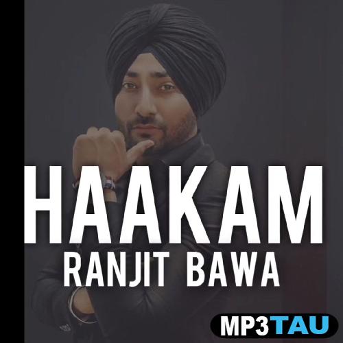 Haakam Ranjit Bawa mp3 song lyrics
