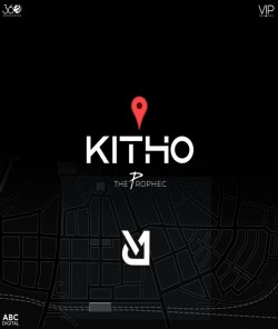 Kitho The Prophec mp3 song lyrics