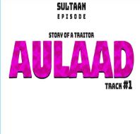 download Aulaad Sultaan mp3
