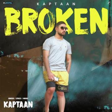 download Broken Kaptaan mp3