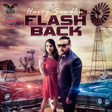 download Flashback Harry Sandhu mp3