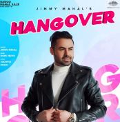 download Hangover Jimmy Mahal mp3