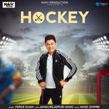 download Hockey Feroz Khan mp3