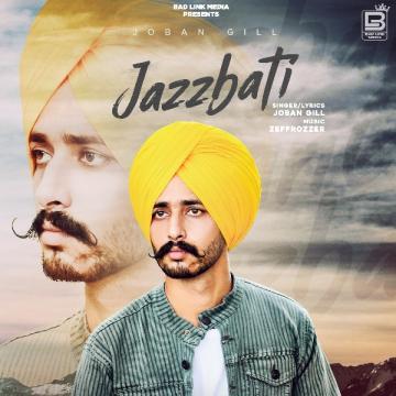 download Jaazbati Joban Gill mp3