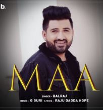 download Maa Balraj mp3