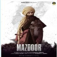 download Mazdoor Kanwar Grewal mp3
