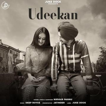 download Udeekan Nirvair Pannu mp3