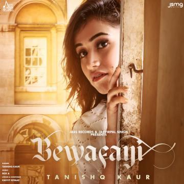 download Bewafayi Tanishq Kaur mp3