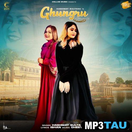 download Ghungru Hashmat Sultana mp3