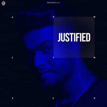 download Justified Romey Maan mp3