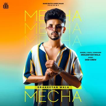 download Mecha Draakeyan Wala mp3