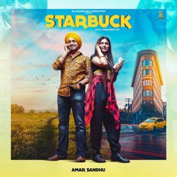 download Starbuck Amar Sandhu mp3