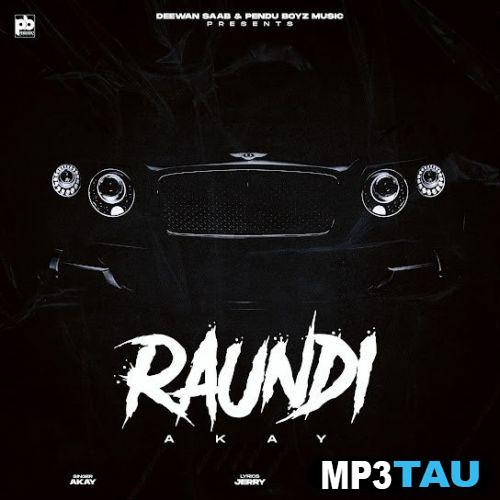 download Raundi A Kay mp3