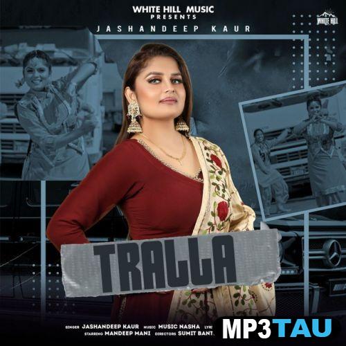 download Tralla Jashandeep Kaur mp3